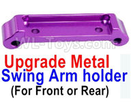 Wltoys A959B A959-B Upgrade Metal Swing Arm holder(For Front or Rear)-Purple,Wltoys A959B A959-B RC Car Parts